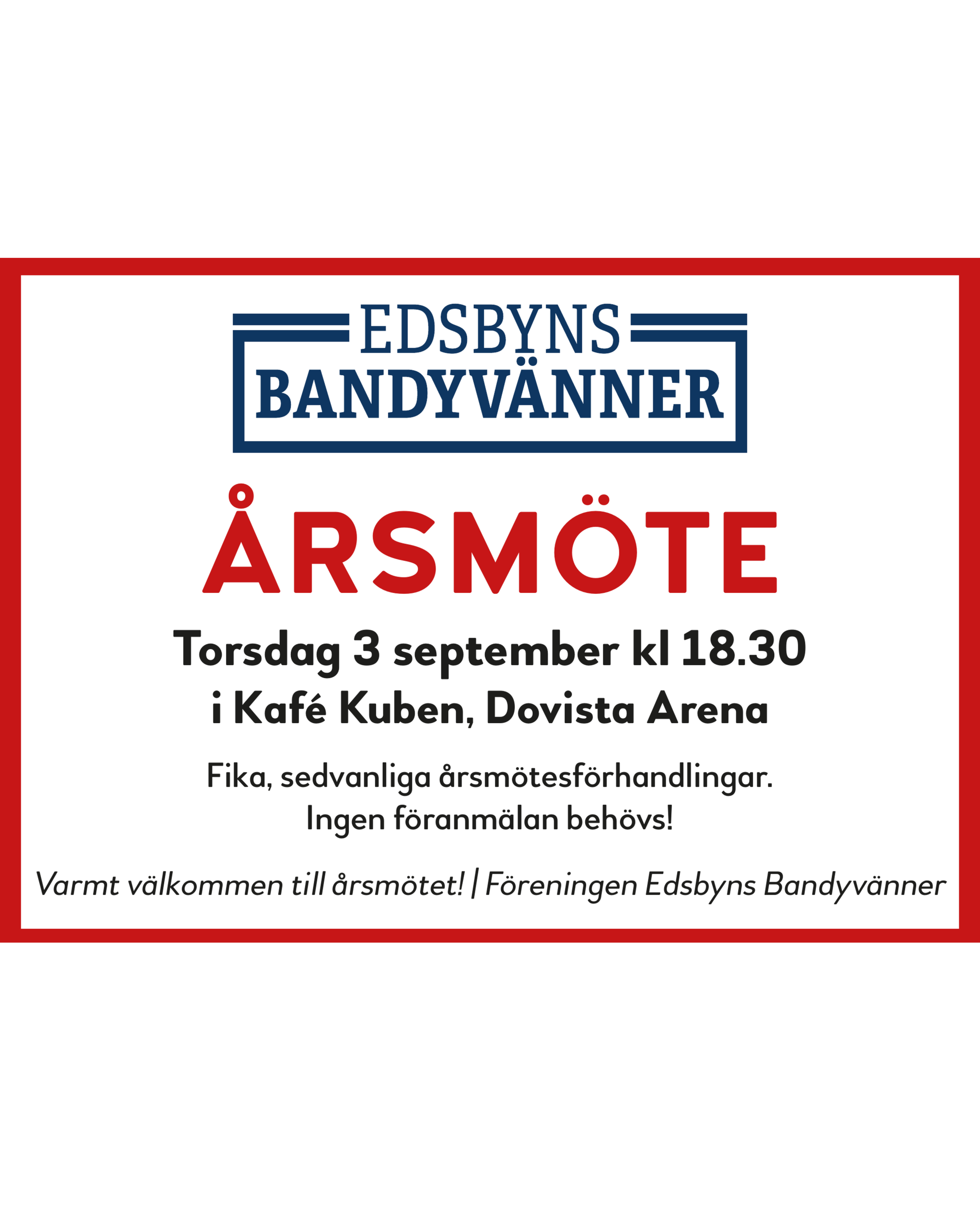 Edsbyns Bandyvänner kallar till årsmöte torsdag 3 september