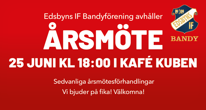 Kallelse till årsmöte den 25 juni klockan 18:00