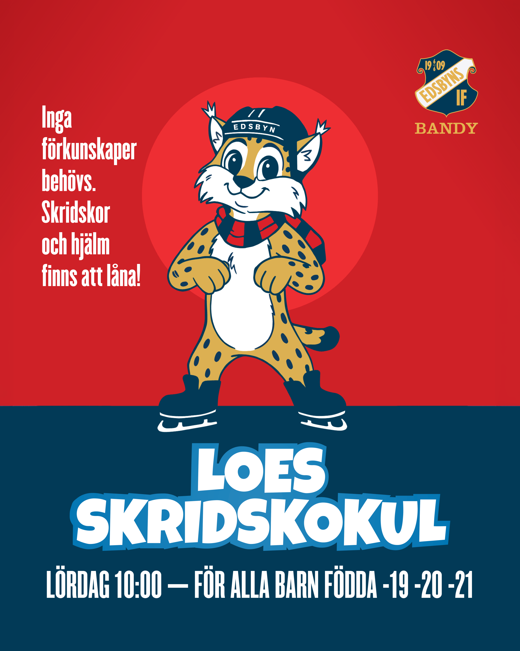 Imorgon lördag smygstartar Loes Skridskokul!